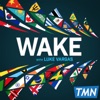 "Wake" with Luke Vargas artwork