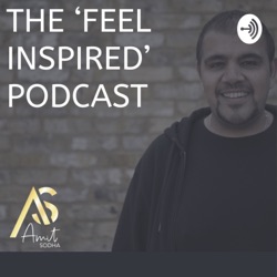 #Ep65 - Dating Coach Reveals His Secrets - The Feel Inspired Podcast