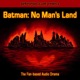 Batman: No Man's Land - Episode 7