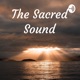 The Sacred Sound