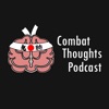 Combat Thoughts Podcast artwork