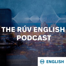 RÚV English Radio – Podcast – Podtail