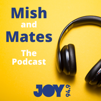 Mish And Mates podcast