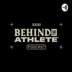 Behind the Athlete