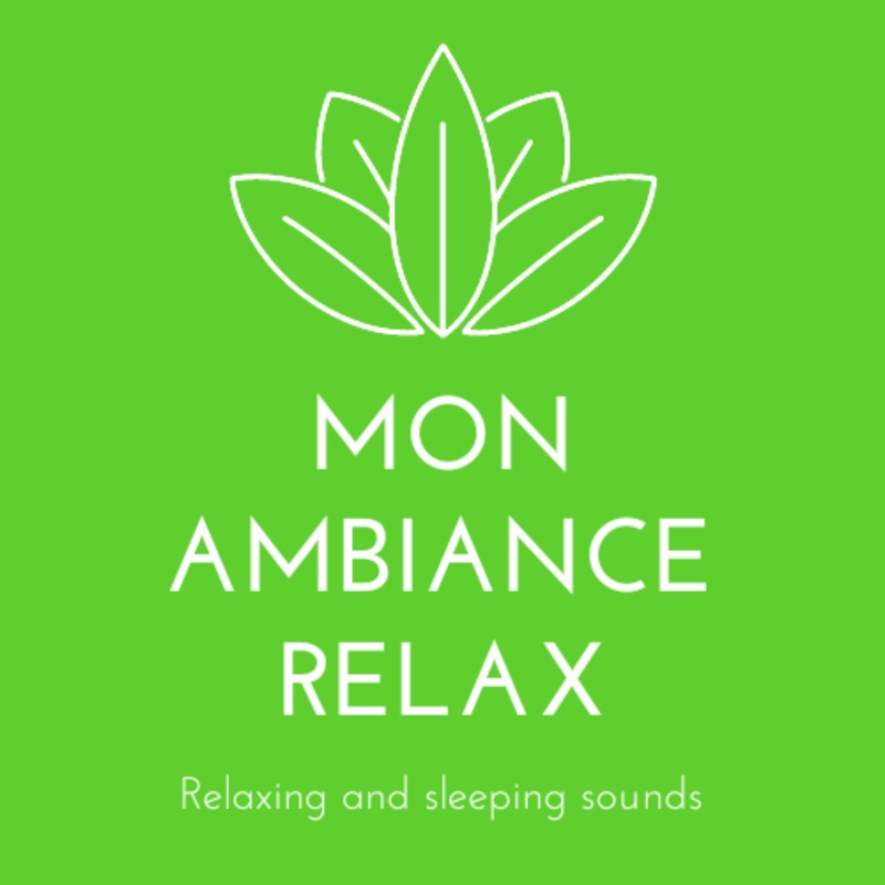 Mon ambiance relax
