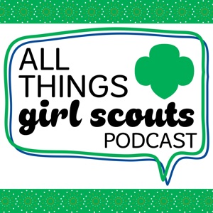 Episode 10 – World Thinking Day