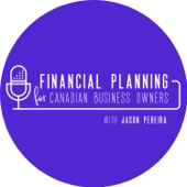 Financial Planning For Canadian Business Owners