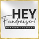 Hey Fundraiser!