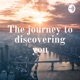 The journey to discovering you