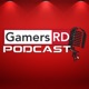 GamersRD Podcast