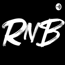 RNB Podcast