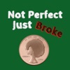 Not Perfect Just Broke artwork