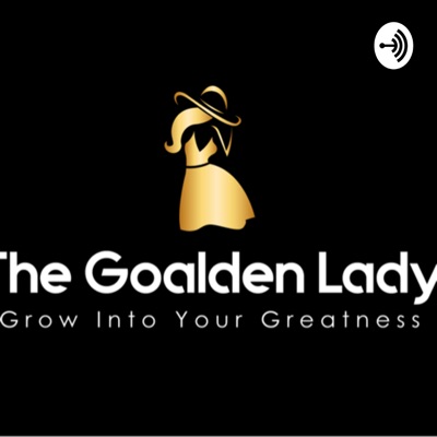 The Goalden Lady Podcast