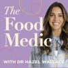 The Food Medic - Dr. Hazel Wallace