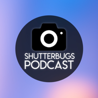 ShutterBugs Podcast podcast