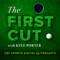 The First Cut with Kyle Porter