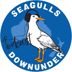 Seagulls Downunder Podcast