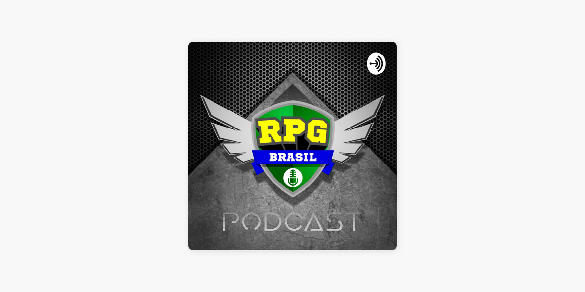 RPG Brasil on Apple Podcasts