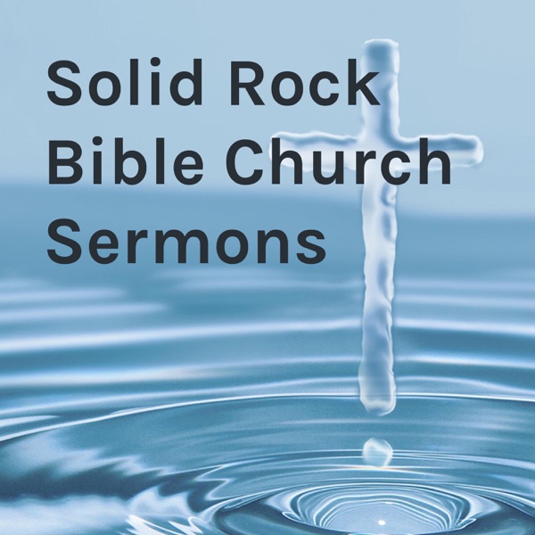 Solid Rock Bible Church Springtown, Texas