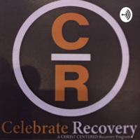 Celebrate Recovery FBC Russellville podcast
