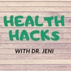 Health Hacks with Dr. Jeni artwork