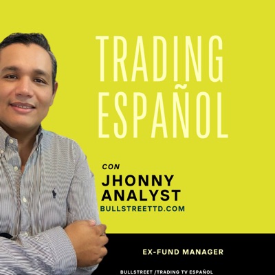 TRADING ESPANOL / BULLSTREET TRADING ESPANOL / BULLSTREET