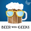 Beer With Geeks: A Geek Pop Culture Podcast artwork