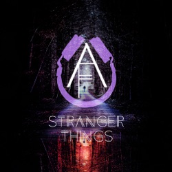 the afictionados - stranger things