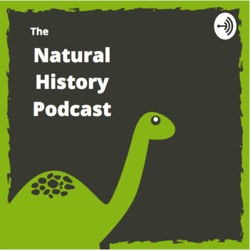 The Natural History Podcast