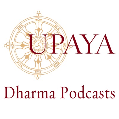 Upaya Zen Center's Dharma Podcast