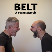 BELT: A 2-Man Memoir podcast