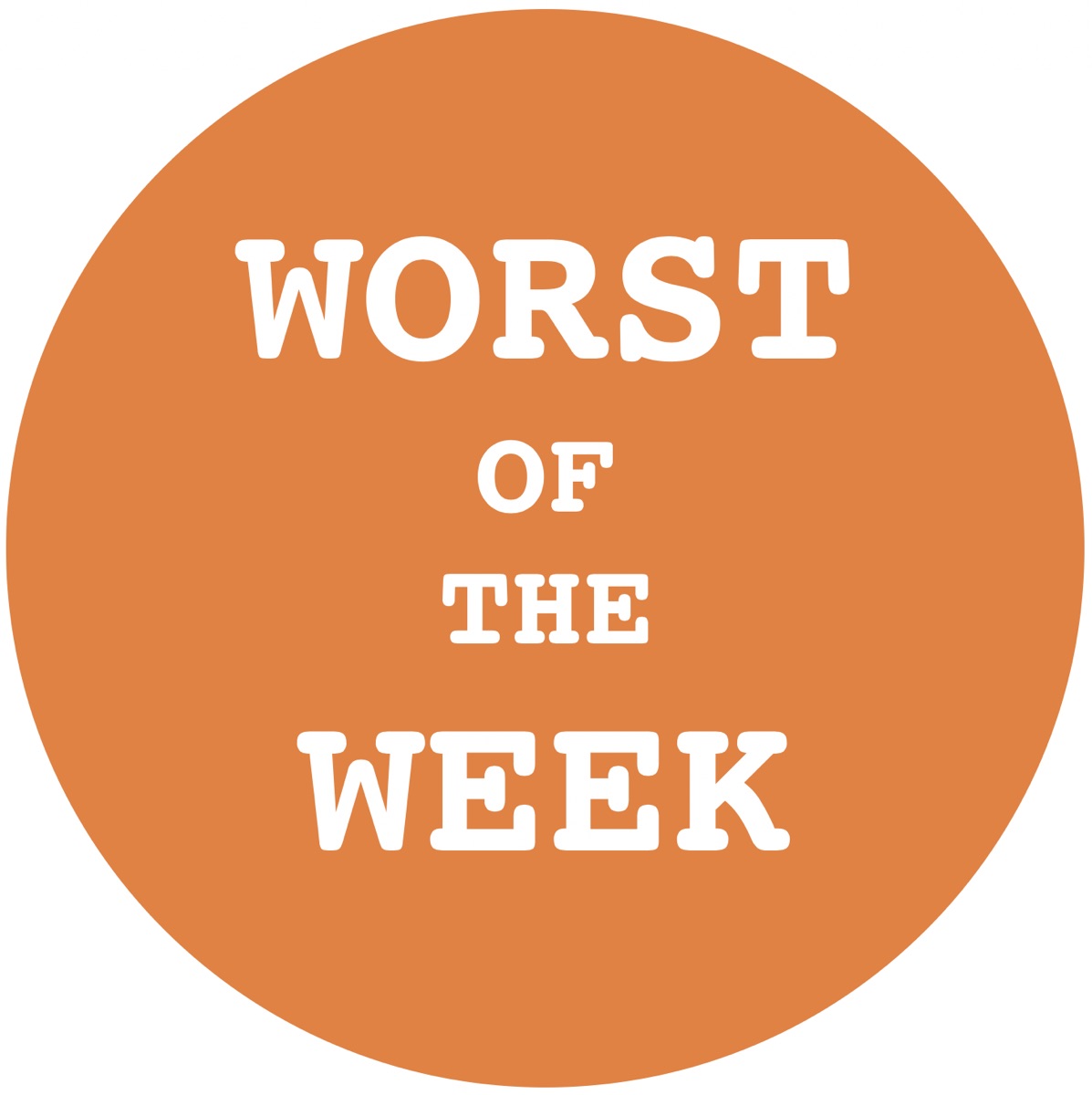 Worst of the Week Podcast