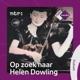 Op zoek naar Helen Dowling