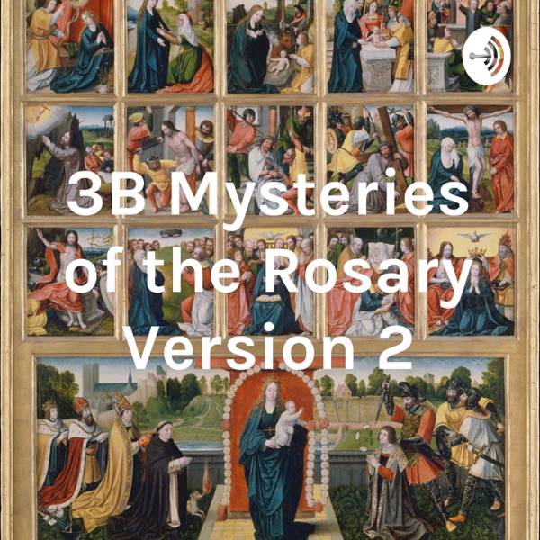 3B Mysteries of the Rosary Version 2