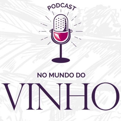 No Mundo do Vinho:No Mundo do Vinho