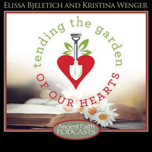 Tending the Garden of our Hearts