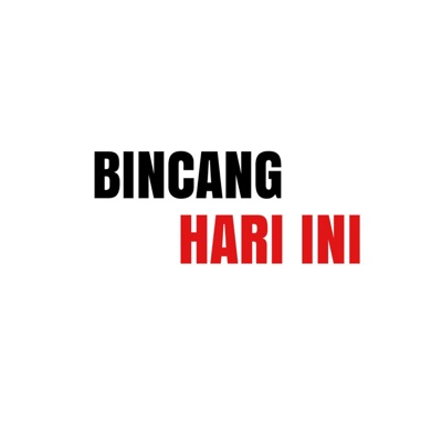 Bincang Hari Ini