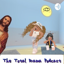 The Total Drama Podcast