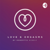 love and orgasms - Love and Orgasms