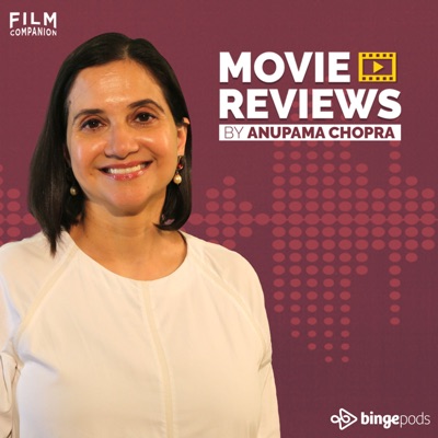 Anupama Chopra Reviews