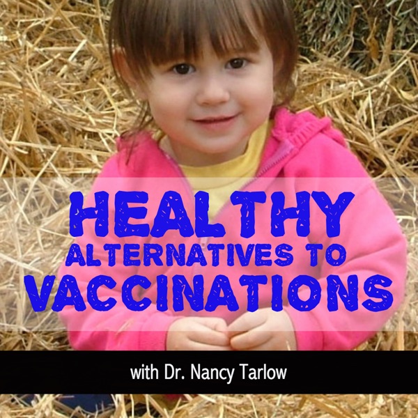 Healthy Alternatives to Vaccinations