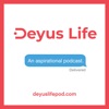 Deyus Life: An Aspirational Podcast artwork