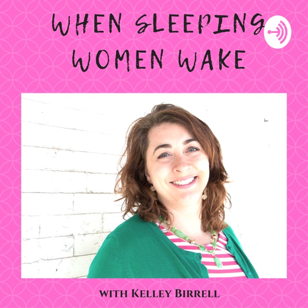 When Sleeping Women Wake