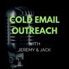 Cold Email Outreach with Jeremy & Jack artwork