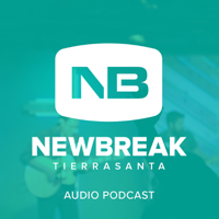 Newbreak Tierrasanta podcast