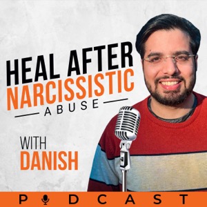 Heal from within after Narcissistic Abuse with Danish