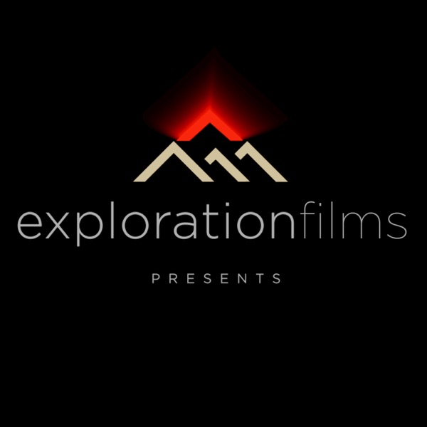 Exploration Films Podcast