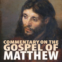 Commentary on the Gospel of Matthew