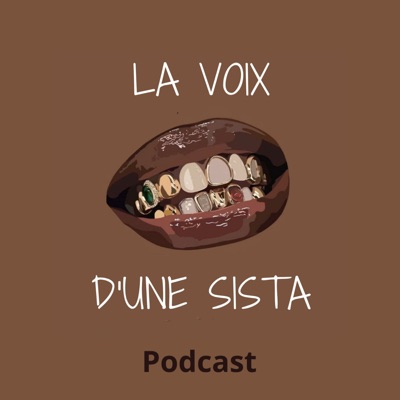 La voix d'une Sista La voix d'une Sista