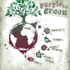 Purple Goes Green artwork